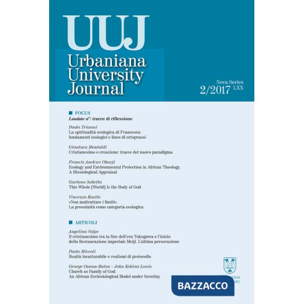 Urbaniana University Journal. Euntes Docete (2017). Vol. 2: Laudato si': tracce di riflessione
