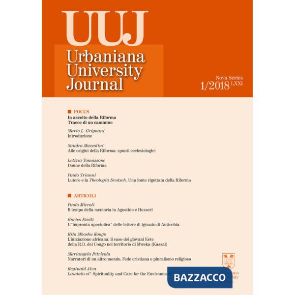 Urbaniana University Journal. Euntes Docete (2018). Ediz. integrale. Vol. 1: In ascolto della Riforma. Tracce di un cammino