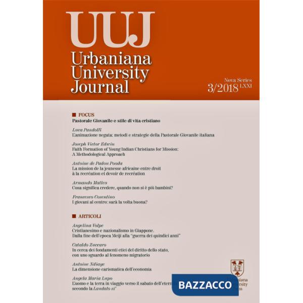 Urbaniana University Journal. Euntes Docete (2018). Vol. 3: Pastorale giovanile e stile di vita cristiana
