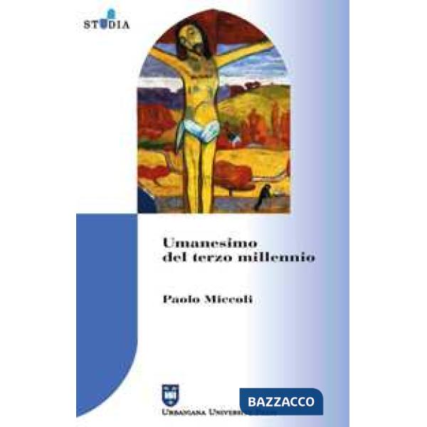 Umanesimo del terzo millennio