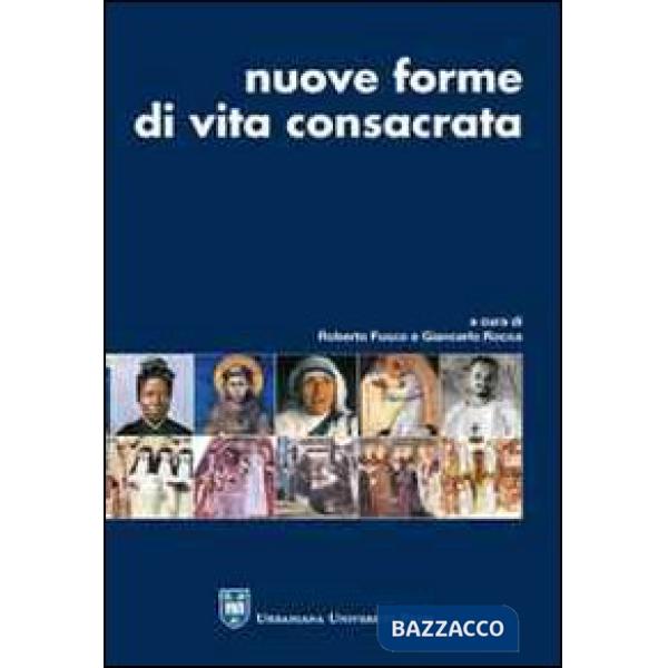 Nuove forme di vita consacrata