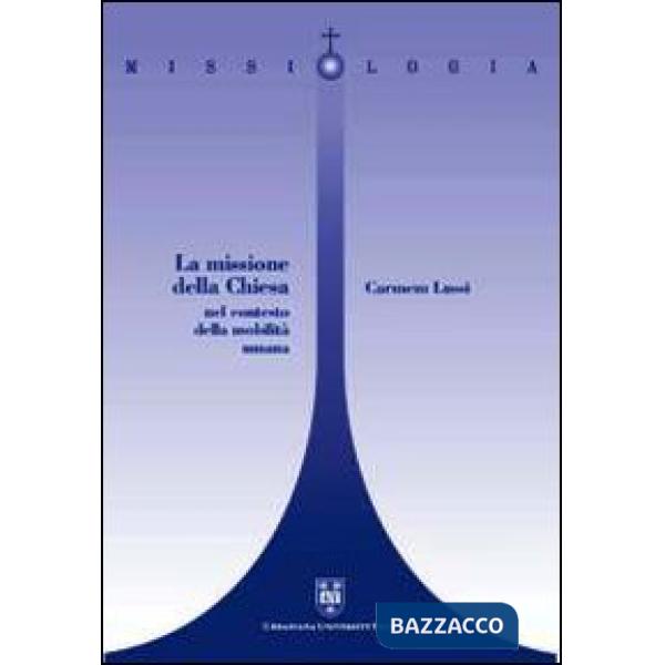 Missione della Chiesa nel contesto della mobilità umana (La)