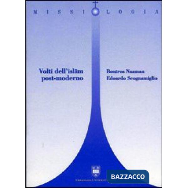 Volti dell'Islam post-moderno