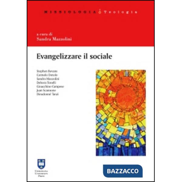 Evangelizzare il sociale. Prospettive per una scelta missionaria