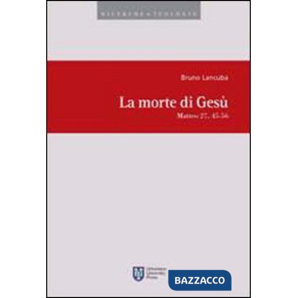 Morte di Gesù. Matteo 27, 45-56 (La)