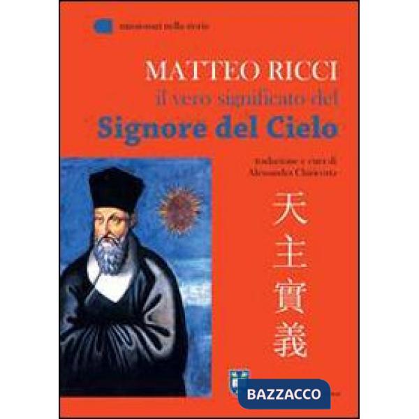 Vero significato del «Signore del cielo» (Il)