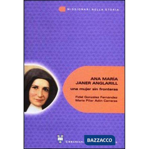 Ana María Janer Anglarill: una mujer sin fronteras