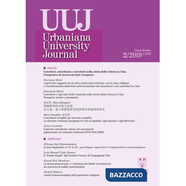 Urbaniana University Journal. Euntes Docete (2019). Vol. 2: Catechesi, catechismi e catechisti nella storia della Chiesa in Cina