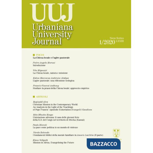 Urbaniana University Journal. Euntes Docete (2020). Vol. 1: La Chiesa locale e l'agire pastorale