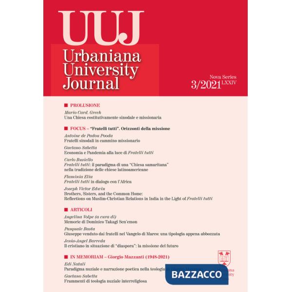 Urbaniana University Journal. Euntes Docete (2021). Vol. 3: Focus. Fratelli tutti