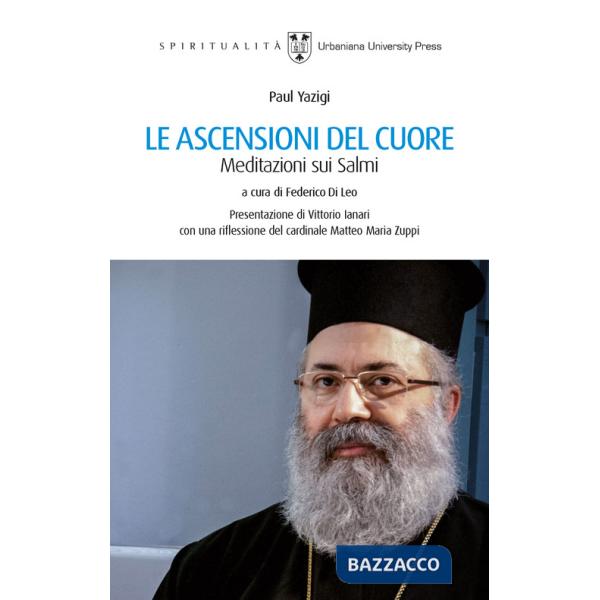 Ascensioni del cuore. Meditazioni sui Salmi (Le)