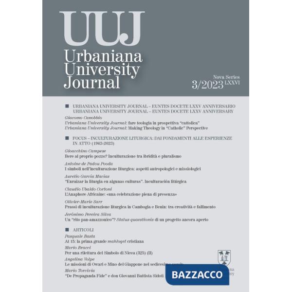 Urbaniana University Journal (2023). Vol. 3: Inculturazione liturgica: dai fondamenti alle esperienze in atto (1963-2023)