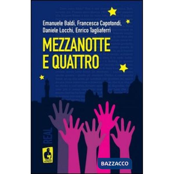 Mezzanotte e quattro