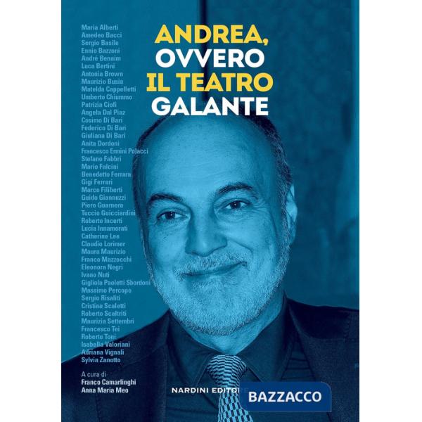 Andrea, ovvero il teatro elegante