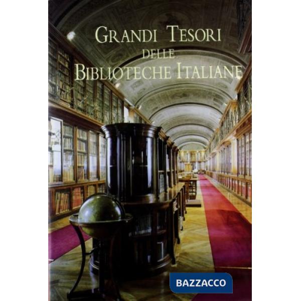 Grandi tesori delle biblioteche italiane