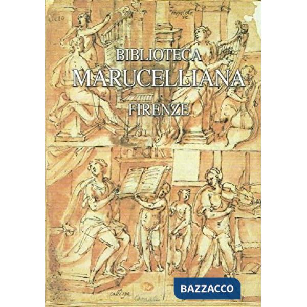 Biblioteca Marucelliana, Firenze