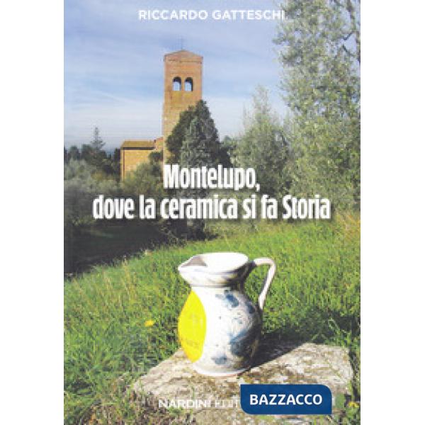Montelupo, dove la ceramica si fa storia