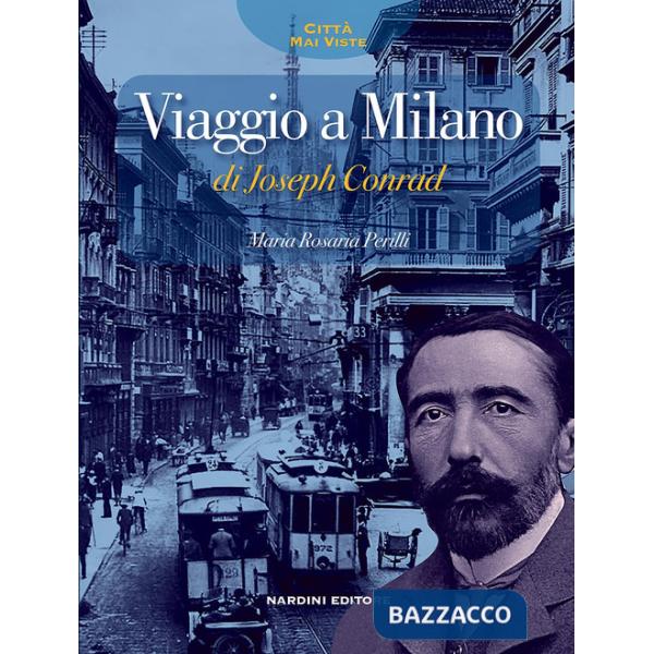 Viaggio a Milano di Jospeph Conrad