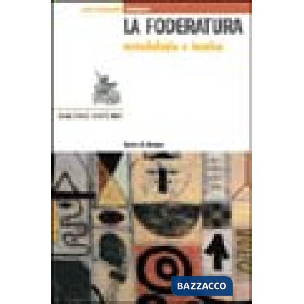 Foderatura. Metodologia e tecnica (La)