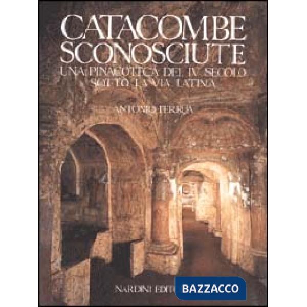 Catacombe sconosciute. Una pinacoteca del IV secolo sotto la via Latina