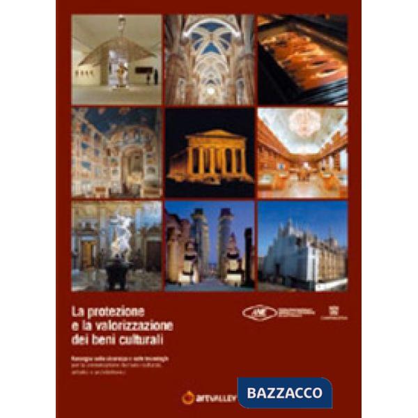 Protezione e la valorizzazione dei beni culturali (La)