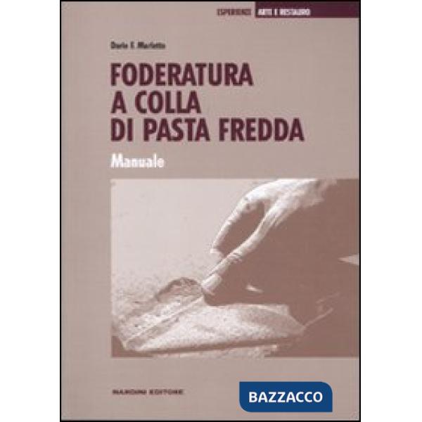 Foderatura a colla di pasta fredda