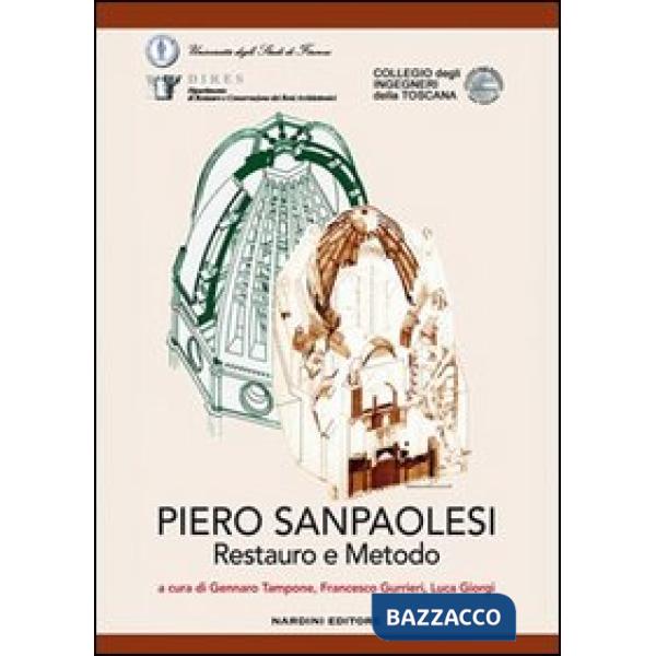 Piero Sanpaolesi. Restauro e metodo