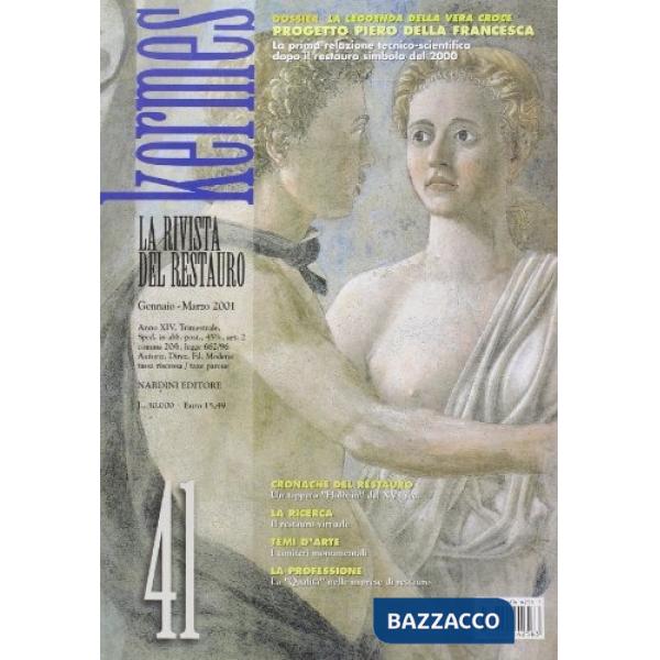 Kermes. La rivista del restauro. Vol. 41