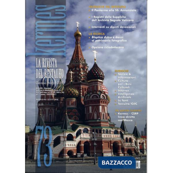 Kermes. La rivista del restauro. Vol. 73