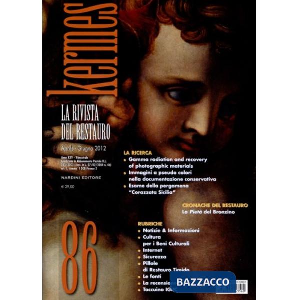 Kermes. La rivista del restauro. Vol. 86