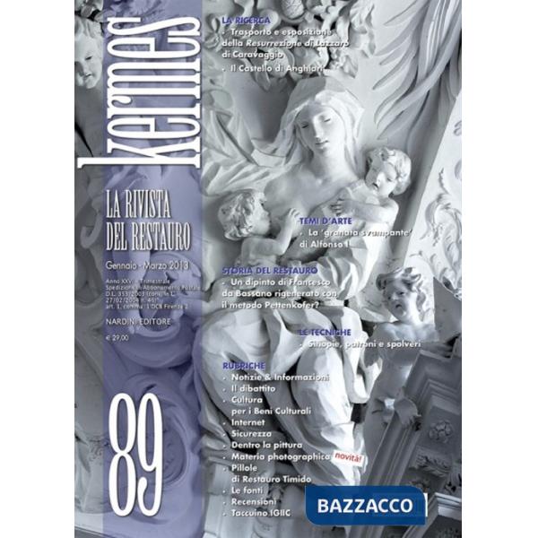 Kermes. La rivista del restauro. Vol. 89