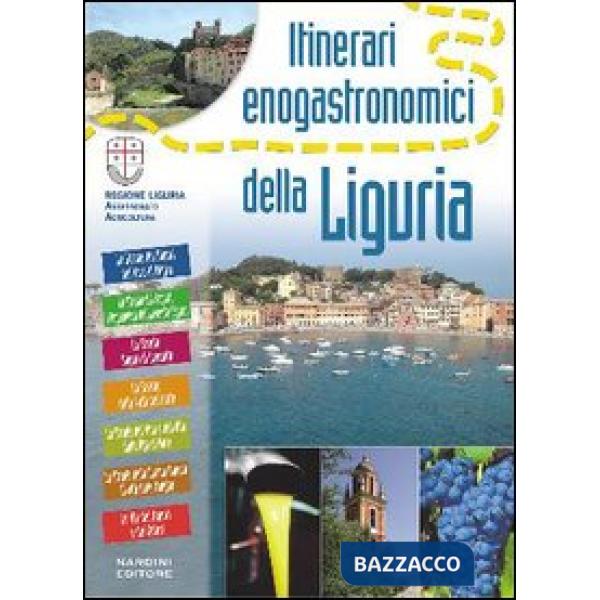 Itinerari enogastronomici della Liguria