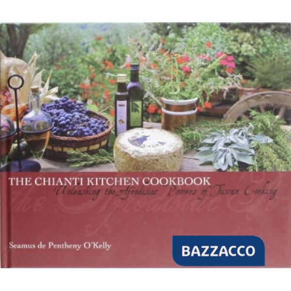 Chianti. Kitchen cookbook (The)