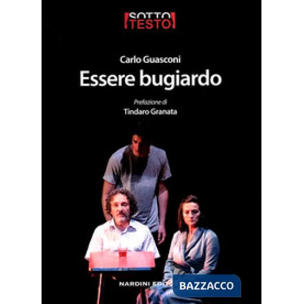 Essere bugiardo
