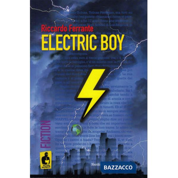 Electric boy