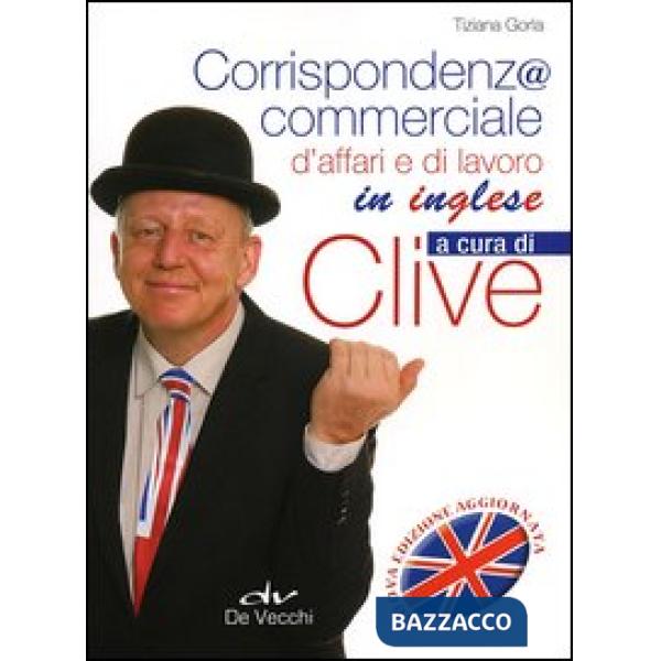 Corrispondenza commerciale, d'affari e di lavoro in inglese