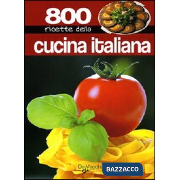 Ottocento ricette della cucina italiana
