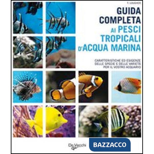 Guida completa ai pesci tropicali d'acqua marina