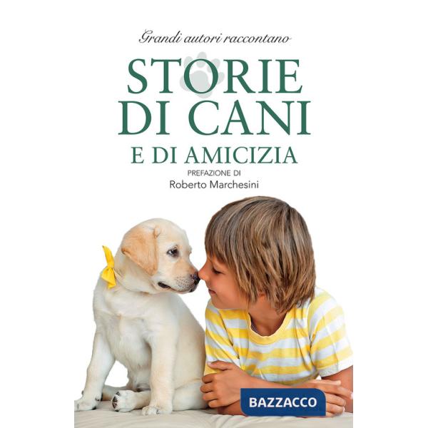 Storie di cani e di amicizia
