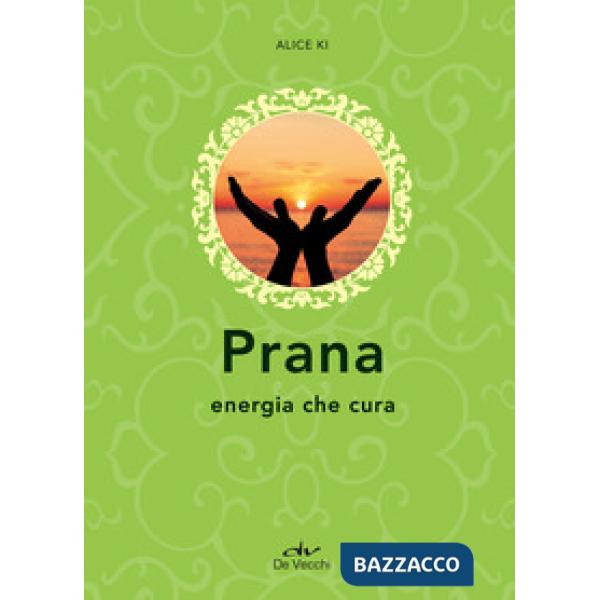 Prana. Energia che cura