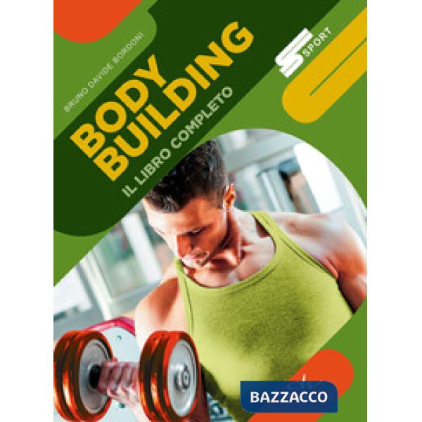 Body building. Il libro completo