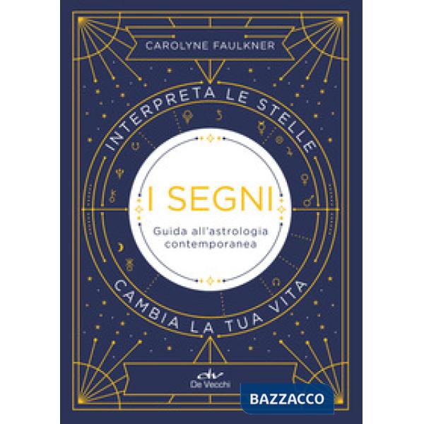 Segni. Guida all'astrologia contemporanea (I)