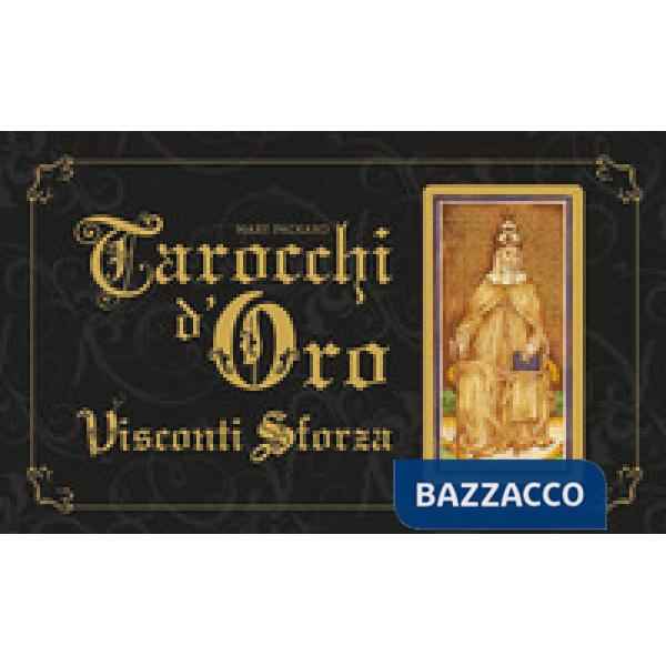 Tarocchi d'oro Visconti Sforza. Con 78 Carte