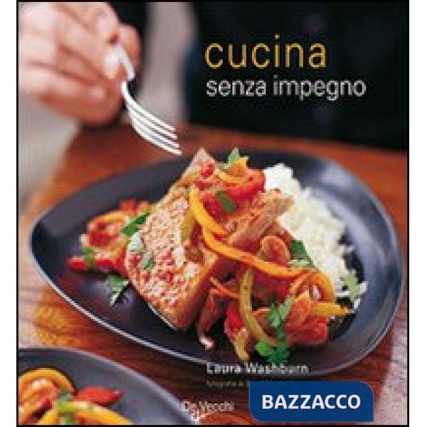 Cucina senza impegno