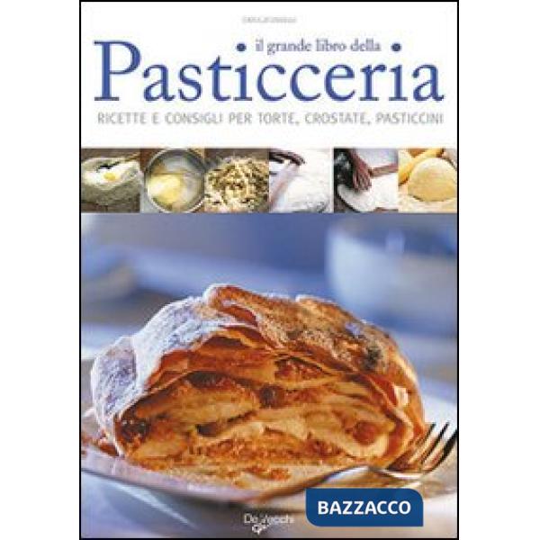 Grande libro della pasticceria (Il)