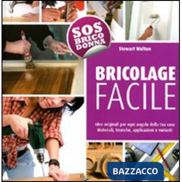 Bricolage facile