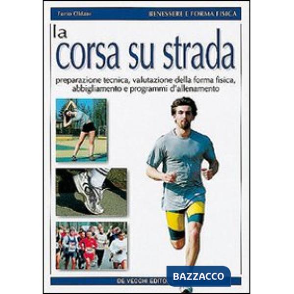 Corsa su strada (La)