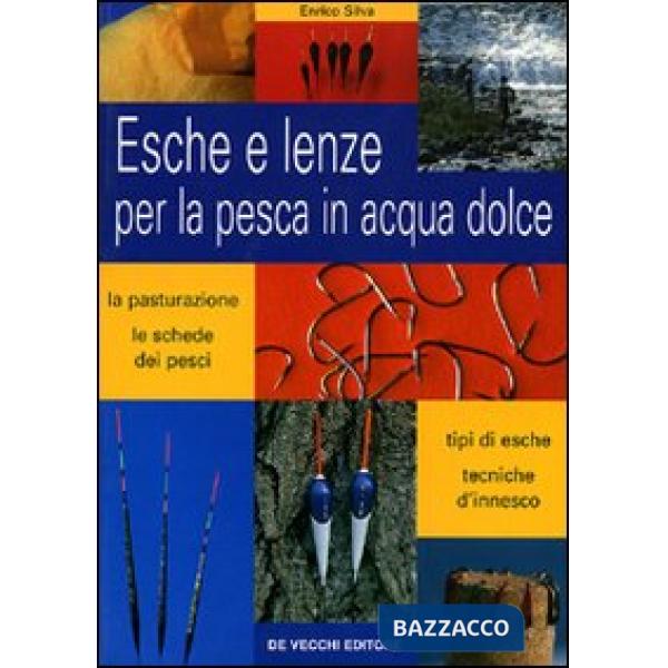 Esche e lenze per la pesca in acqua dolce