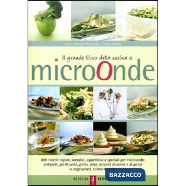 Grande libro della cucina a microonde (Il)