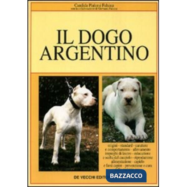 Dogo argentino (Il)